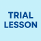 Trial Lesson 